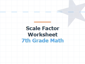 Understanding Scale Factor in 7th Grade Math