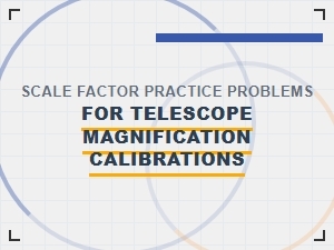 Practical Telescope Calibrations Using Scale Factor Problems