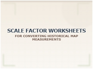Converting Historical Maps Using Scale Factors
